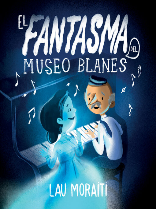 Title details for El Fantasma del Museo Blanes by Lau Moraiti - Available